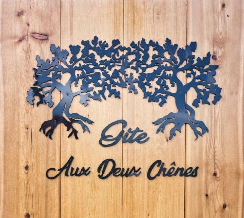 G�te Aux Deux Ch�nes
