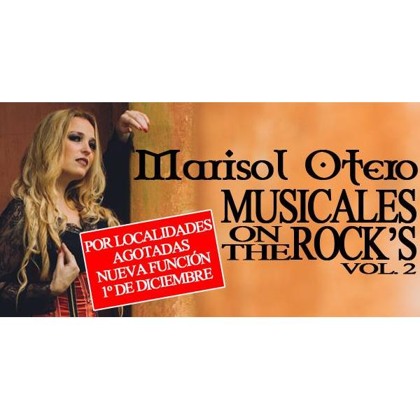 Marisol Otero - Musicales On The Rock's Vol. 2