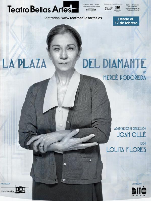La Plaza del diamante - Lolita Flores, en Madrid