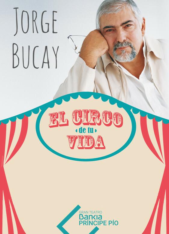 Jorge Bucay - El circo de tu vida 