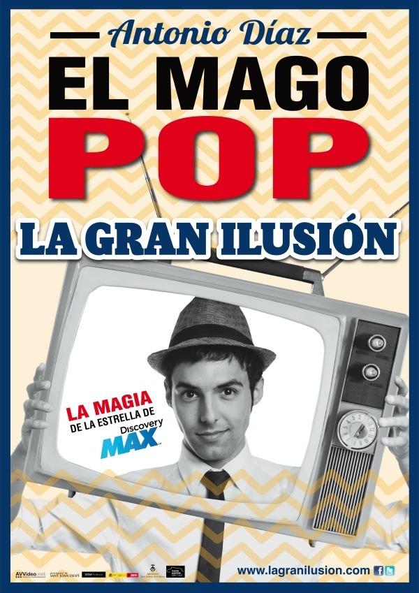 La gran ilusión - El Mago Pop