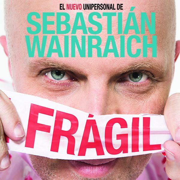 Sebastián Wainraich - Frágil