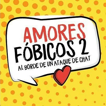 Amores Fóbicos II
