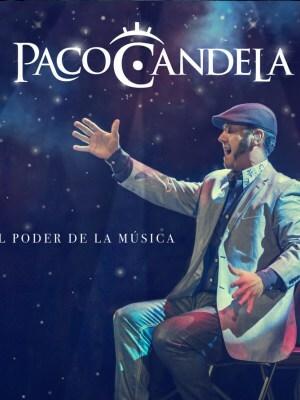 Paco Candela - El poder de la música, en Tarragona