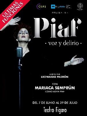 Piaf, Voz y Delirio