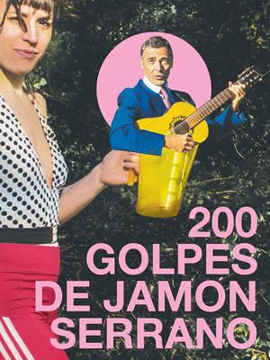200 Golpes de Jamón Serrano
