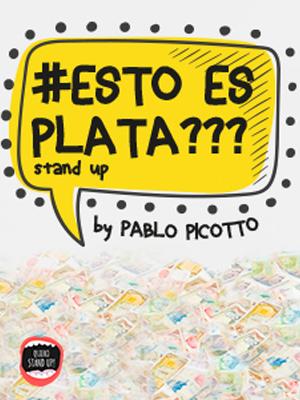 Pablo Picotto - Esto es Plata