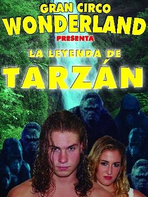 Circo Wonderland - La Leyenda de Tarzán, en Torrevieja