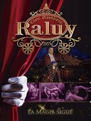 Un viatge en el temps - Circo Histórico Raluy, en Vic