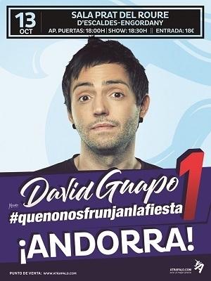 David Guapo - #quenonosfrunjanlafiesta1, en Andorra
