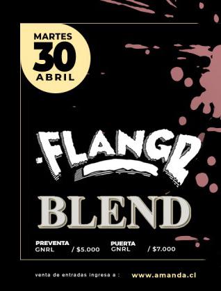 Flangr y Blend + Fiesta post show