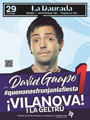 David Guapo - #quenonosfrunjanlafiesta1, en Vilanova
