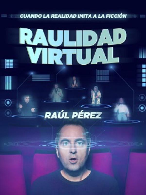Raulidad Virtual con Raúl Pérez 