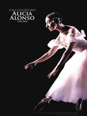 Gala Centenario Alicia Alonso