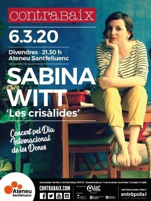 Sabina Witt - Les crisàlides