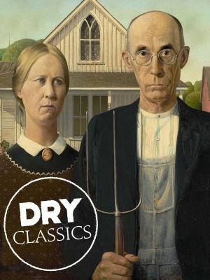 Dry Classics (Drunk Classics Sober Sister)