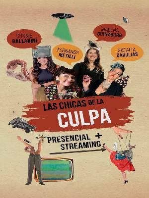 Las Chicas de la Culpa (Evento Streaming)