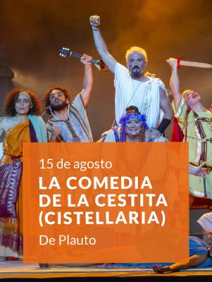 La comedia de la cestita,Cistellaria-67ºFestival de Mérida en Cáparra