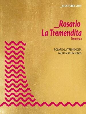 Rosario La Tremendita  - Tremenda