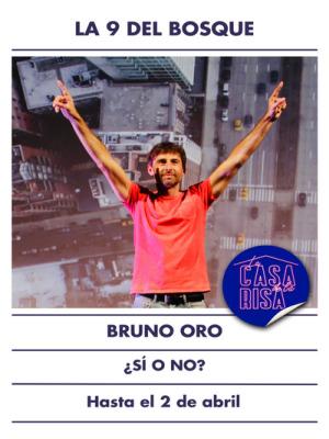 Bruno Oro - ¿Sí o no?