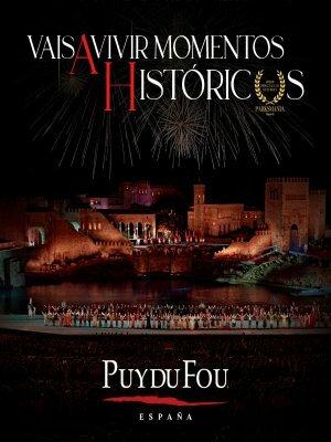 Puy du Fou España: la historia te espera