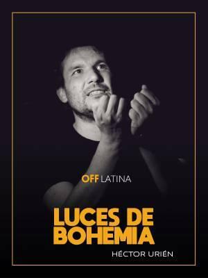 Luces de Bohemia, con Héctor Urién