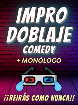 Impro Doblaje Comedy + Monólogo Barcelona