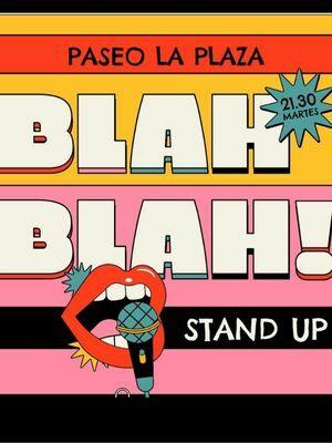 21.30hs Blah Blah: Show de Stand Up