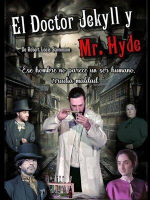 El doctor Jekyll y Mr. Hyde 