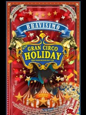  Descubre Gran Circo Holiday en Collado Villalba