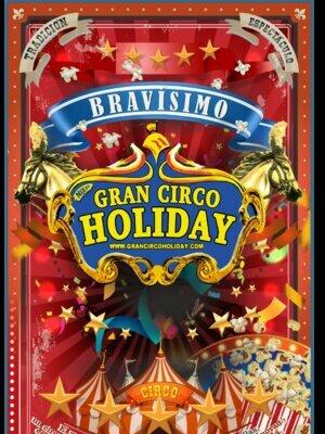  Descubre Gran Circo Holiday en La Lastrilla