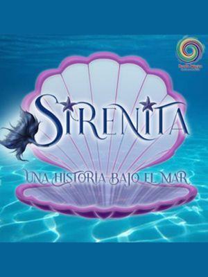 Sirenita - Una Historia Bajo el Mar