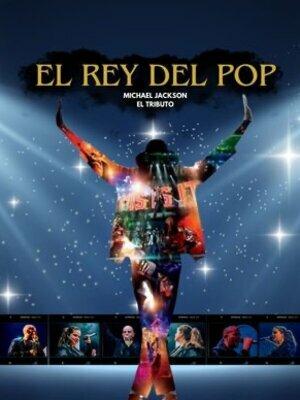 MICHAEL JACKSON: Tributo al Rey del Pop