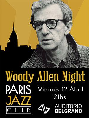 Woody Allen Night por Paris Jazz Club