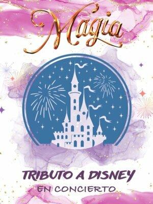 Magia Tributo a Disney