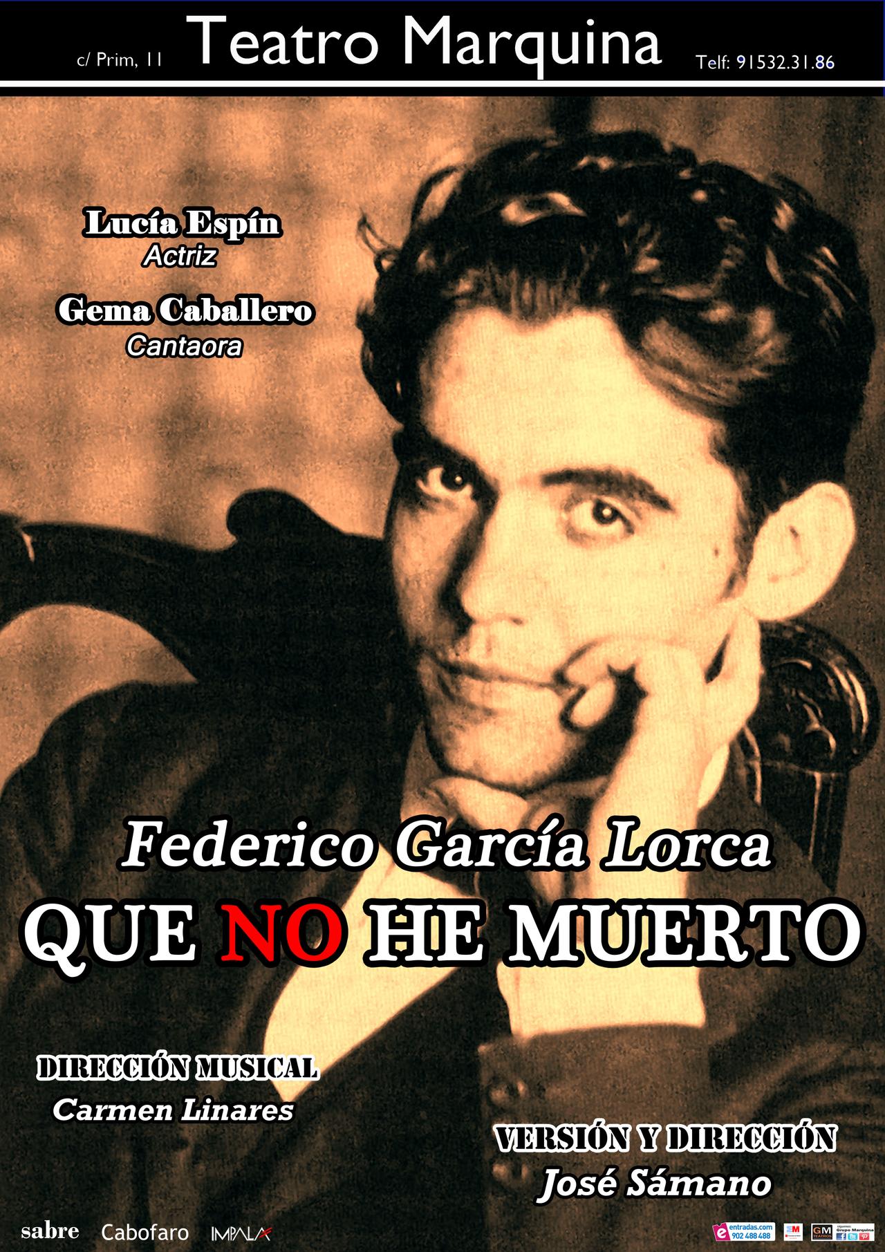 Que no he muerto - Federico García Lorca