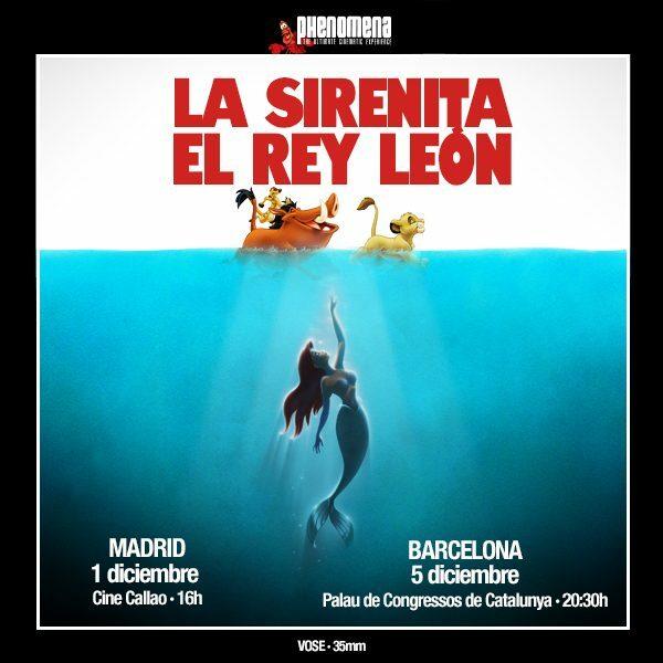 Phenomena Experience: La Sirenita + El Rey León